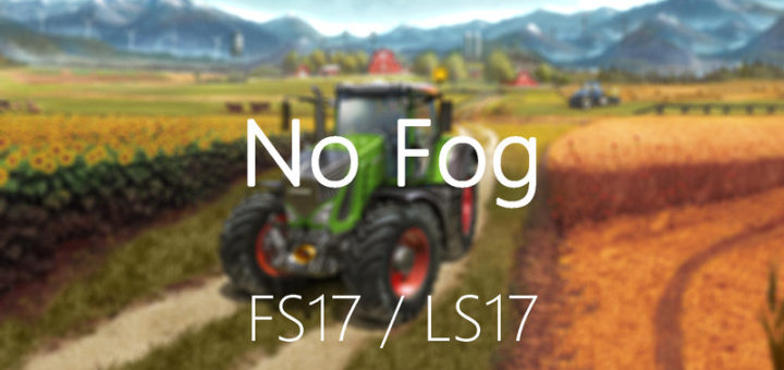 Мод нет тумана FS17 No fog V 2.0 Farming Simulator 17