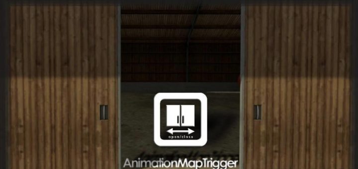Мод скрипт Animation Map Trigger v 1.1 Farming Simulator 2017