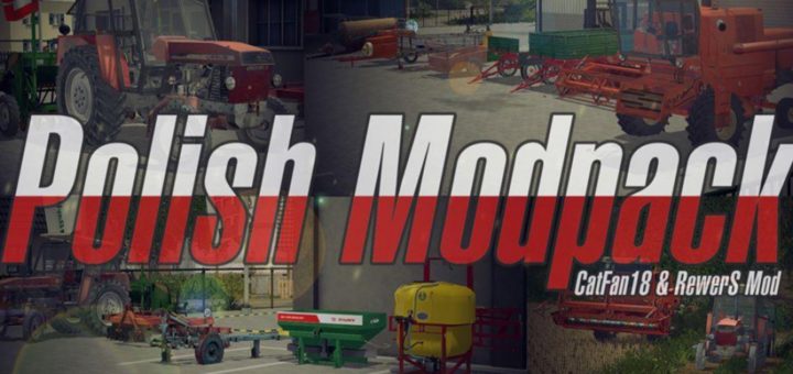 Мод Poland mod pack v 1.0 Farming Simulator 17