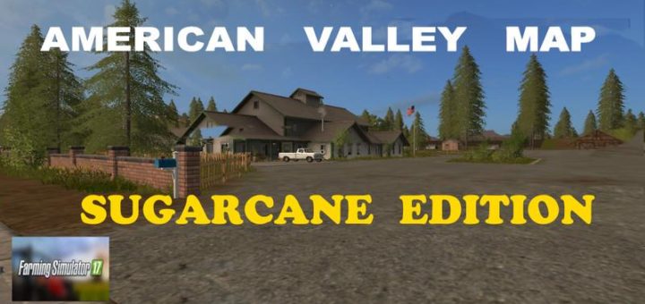 Мод карта AMERICAN VALLEY MAP V1.3.5 FS17