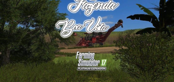 Мод карта FAZENDA BOA VISTA V3.1 FS17