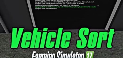 Мод скрипт VehicleSort V 2.0.0.0 FS17