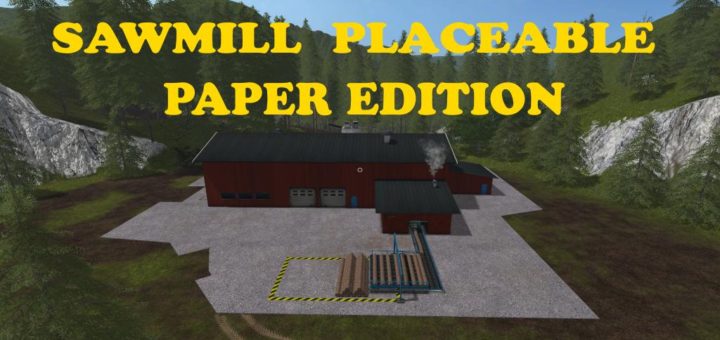 Мод лесопилка SAWMILL NEW V1.0.6 Farming Simulator 17