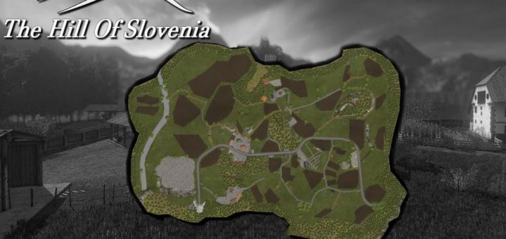 Мод карта THE HILL OF SLOVENIA V1.0.0.1 Farming Simulator 2017