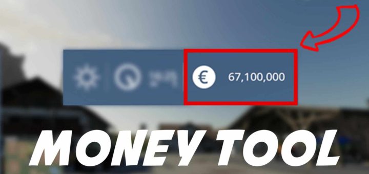 Мод чит на деньги Money Tool v1.0.0.0 Farming Simulator 19
