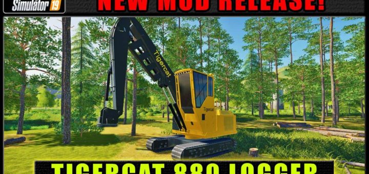 Мод FDR Logging – Tigercat 880 v1.0 Farming Simulator 19