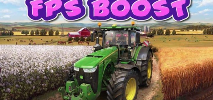 FPS Boost By BLiNKT Farming Simulator 2019