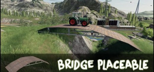 Moд мост Bridge placeable v1.0.0.0 Farming Simulator 2019