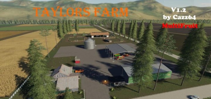 Мод карта TAYLORS FARM WITH 1.3 PATCH UPDATE V1.2 FS19