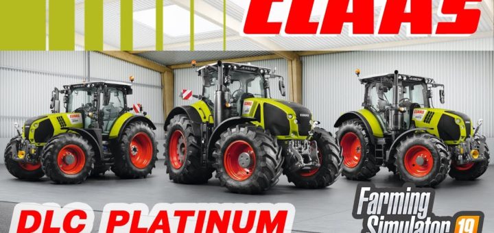 Скачать Мод DLC Claas Pack v1.0 Platinum Expansion Farming Simulator 19