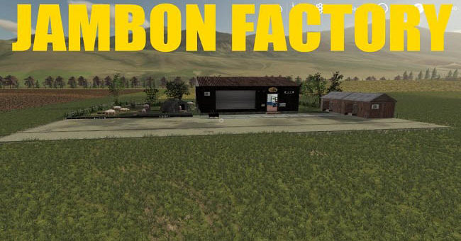 Мод производство Jambon Placeable v1.0 FS2019