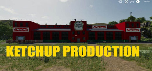 Мод производство Ketchup Prodaction v1.0 Farming Simulator 19