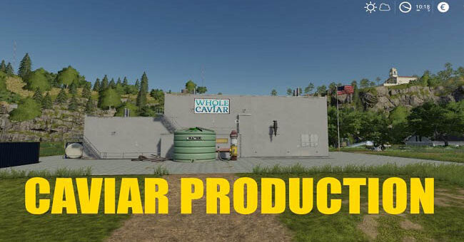 Мод Caviar Production v1.1 Farming Simulator 2019